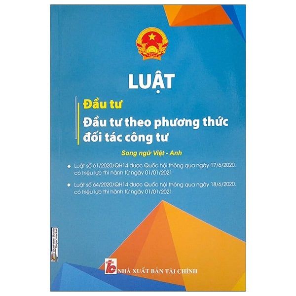  Luật Đầu Tư - Đầu Tư Theo Phương Thức Đối Tác Công Tư (Song Ngữ Anh-Việt) 