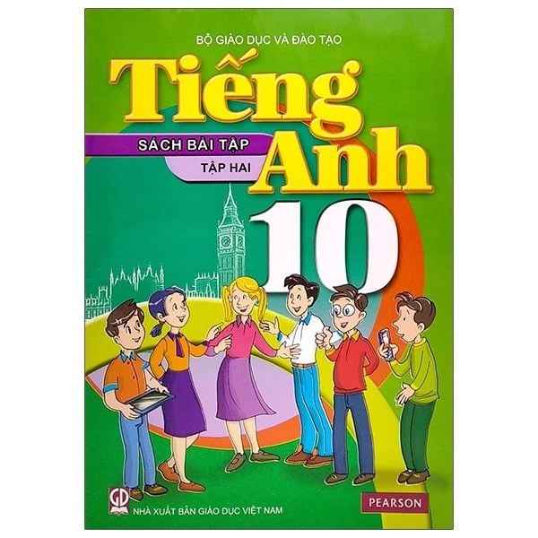  Tiếng Anh - Lớp 10 - Sách Bài Tập - Tập 2 - Tái Bản 2021 