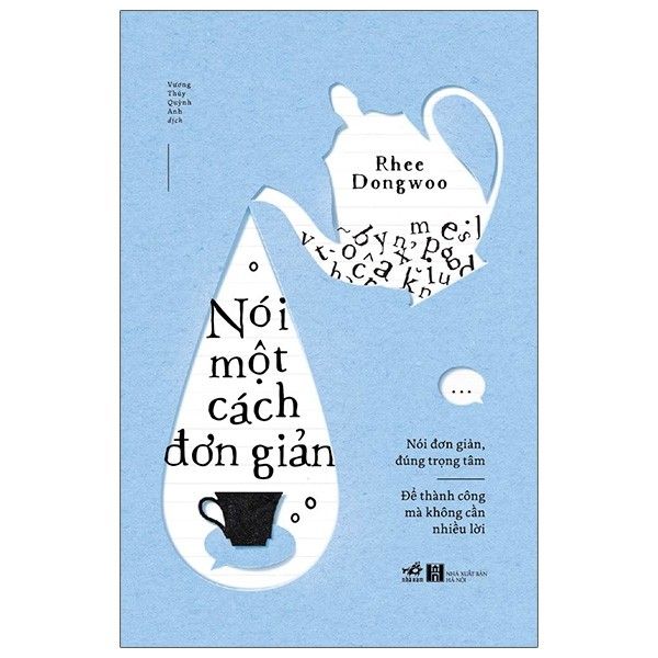  Nói Một Cách Đơn Giản - Rhee Dongwoo 