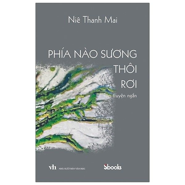  Niê Thanh Mai - Phía Nào Sương Thôi Rơi 