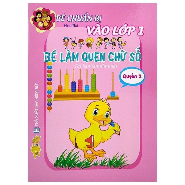  Bé chuẩn bị vào lớp 1 - Bé làm quen chữ số Quyển 2 