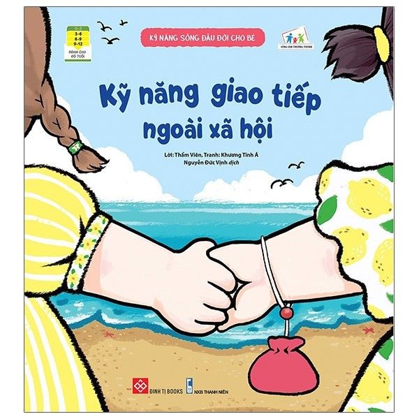  Kỹ Năng Sống Đầu Đời Cho Bé - Kỹ Năng Giao Tiếp Ngoài Xã Hội 