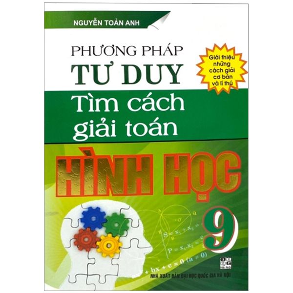  Phương Pháp Tư Duy Tìm Cách Giải Toán Hình Học 9 