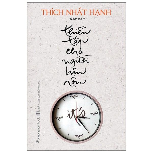  Thích Nhất Hạnh - Thiền Tập Cho Người Bận Rộn 