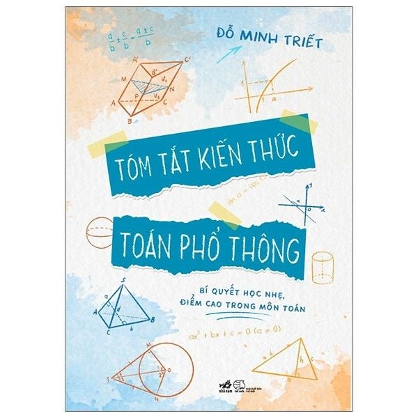  Tóm Tắt Kiến Thức Toán Phổ Thông 