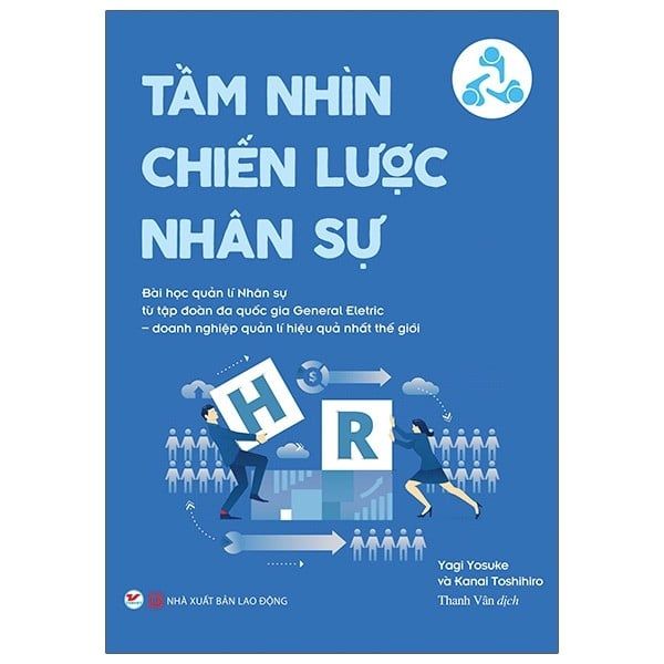  Tầm Nhìn Chiến Lược Nhân Sự - Tái Bản 