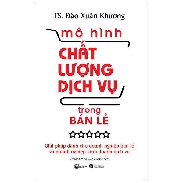  Mô Hình Chất Lượng Dịch Vụ Trong Bán Lẻ 