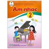 Âm Nhạc - Lớp 2 - Bộ Sách Cánh Diều - Tái Bản 2021