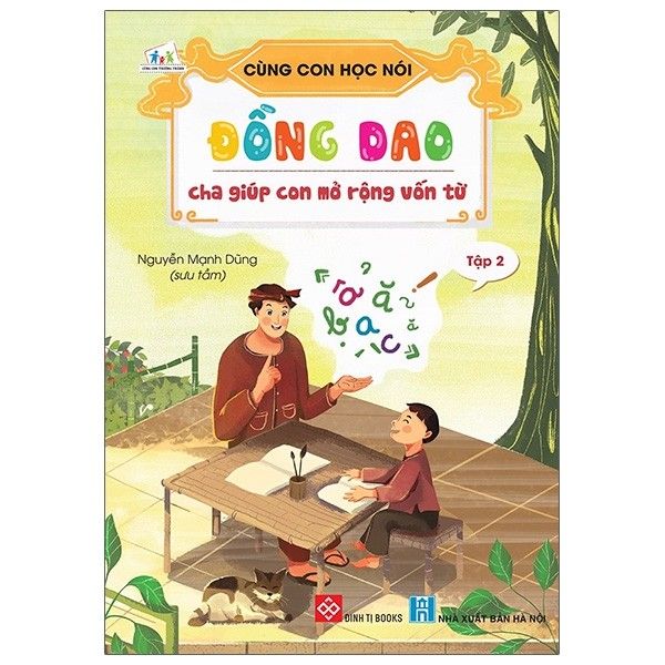  Cùng Con Học Nói - Tập 2 - Đồng Dao Cha Giúp Con Mở Rộng Vốn Từ 