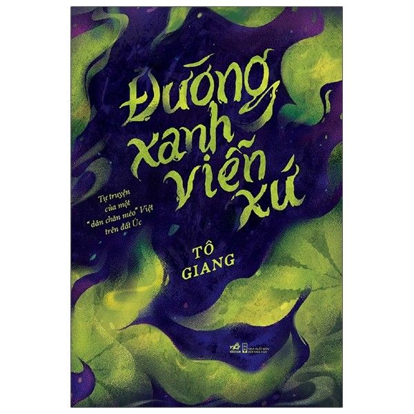  Đường Xanh Viễn Xứ - Tự Truyện Của Một 