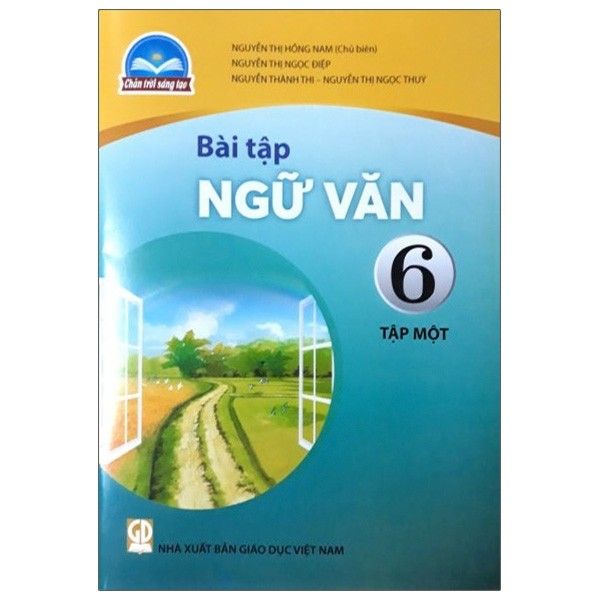  Bài Tập Ngữ Văn Lớp 6 - Tập 1 - Chân Trời Sáng Tạo 