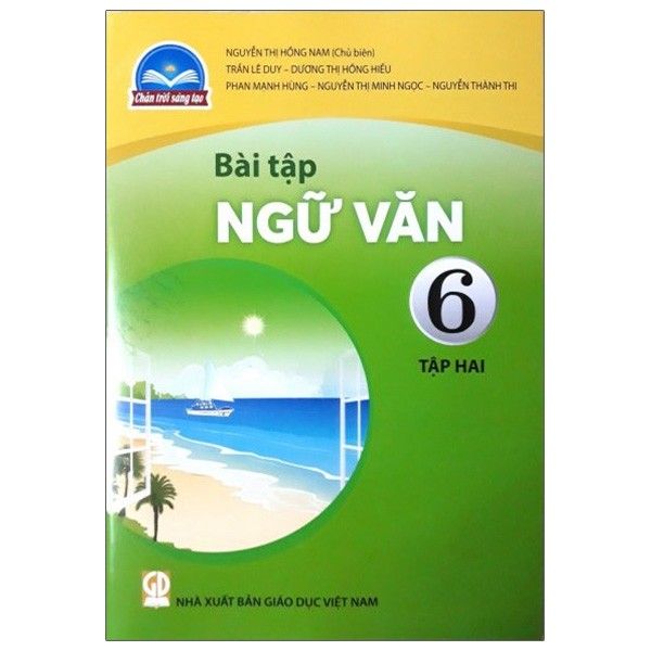  Bài Tập Ngữ Văn - Lớp 6 - Tập 2 - Chân Trời Sáng Tạo 