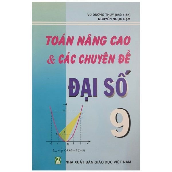  Toán Nâng Cao Và Các Chuyên Đề Đại Số 9 