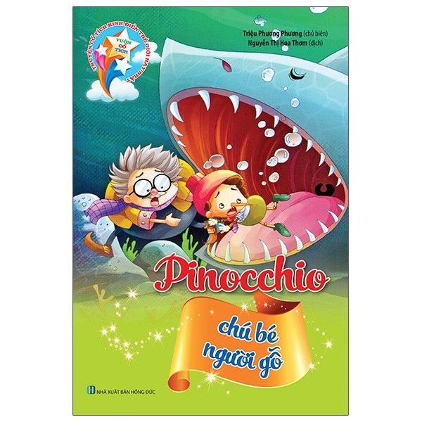  Vườn Cổ Tích - Pinocchio - Tái Bản 2021 