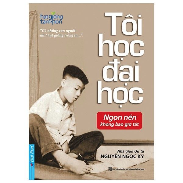  Tôi Học Đại Học - Nguyễn Ngọc Ký - Tái Bản 