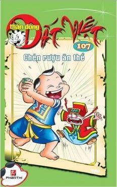 Thần Đồng Đất Việt - Tập 107 - Chén Rượu Ăn Thề - nhanvan.vn
