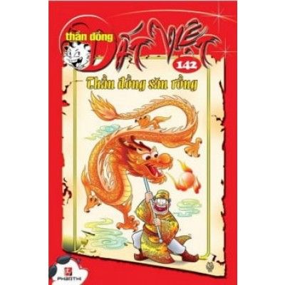  Thần Đồng Đất Việt - Tập 142 - Thần Đồng Săn Rồng 