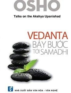  Osho - Vedanta - Bảy Bước Tới Samadhi 