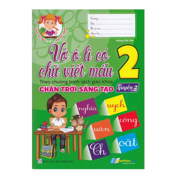  Vở Ô Li Có Mẫu Chữ - Lớp 2 - Quyển 2 - Chân Trời Sáng Tạo 