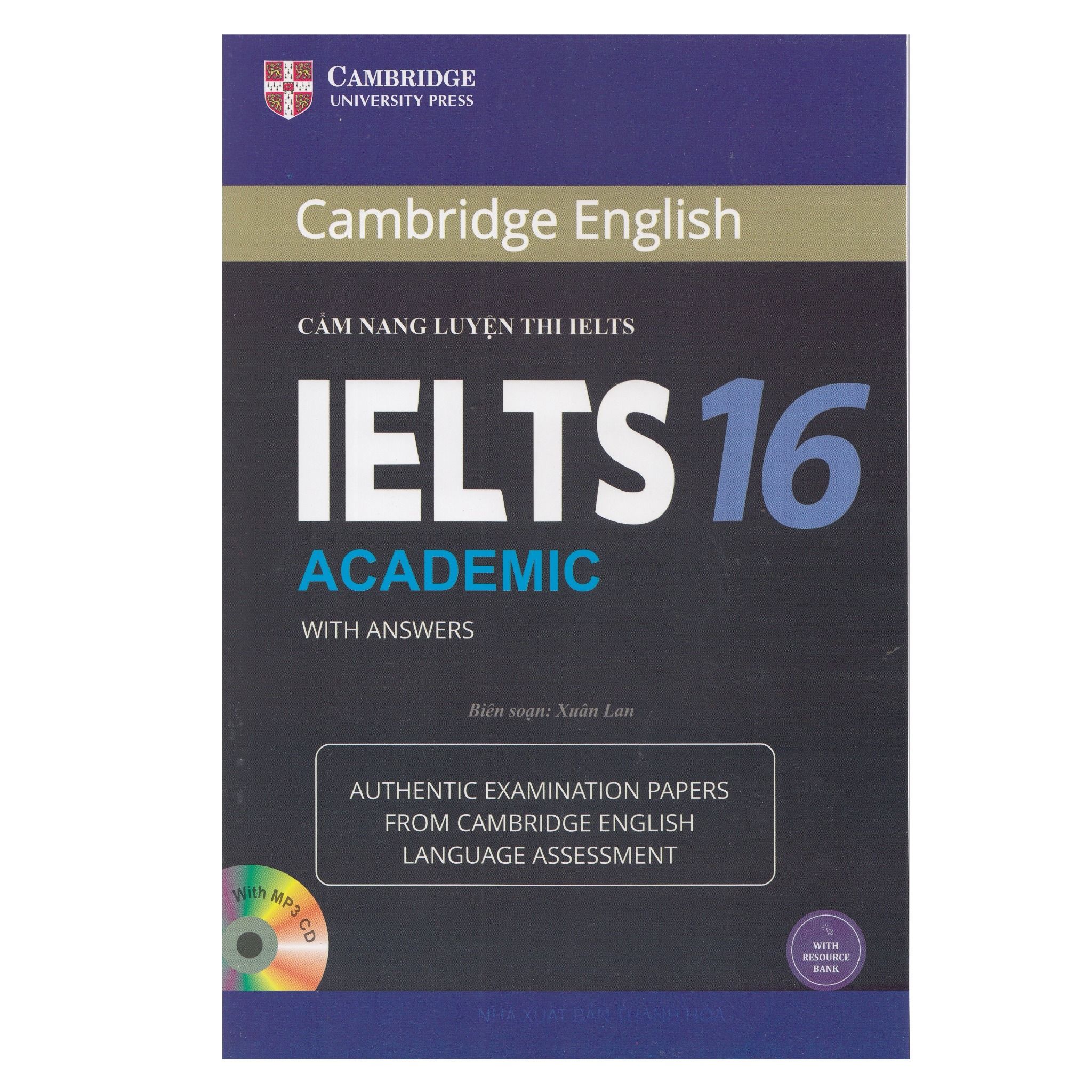  Cambridge English - Cẩm Nang Luyện Thi IELTS Academic With Answer - Tập 16 