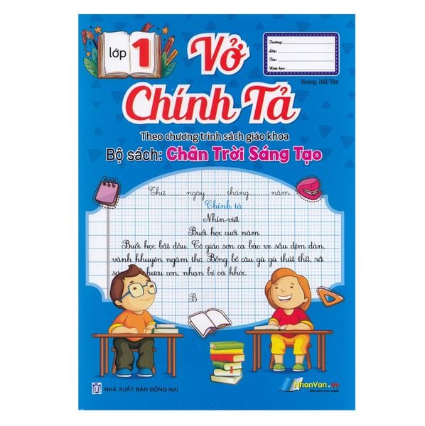  Vở Chính Tả - Lớp 1 - Chân Trời Sáng Tạo 