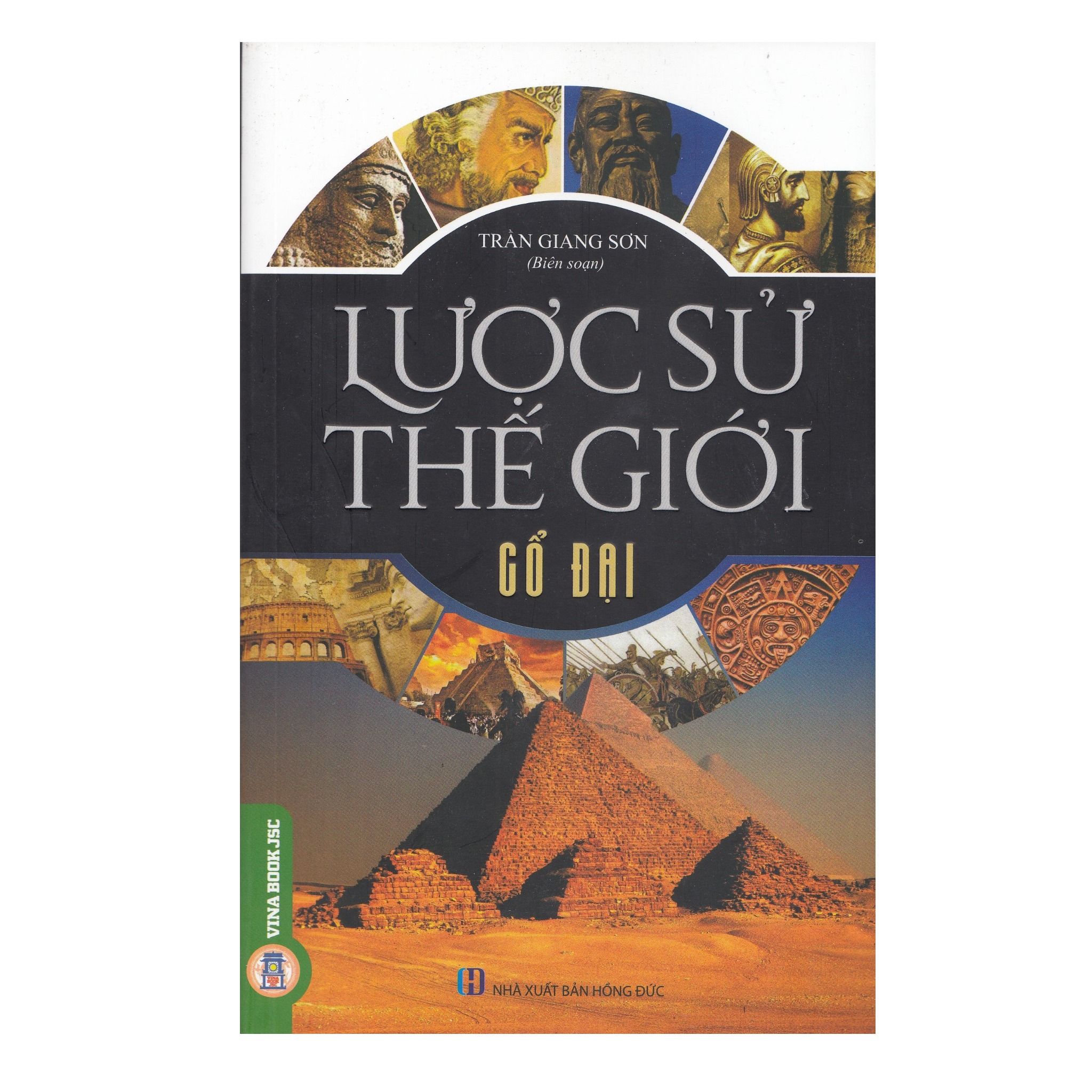  Lược Sử Thế Giới - Cổ Đại 