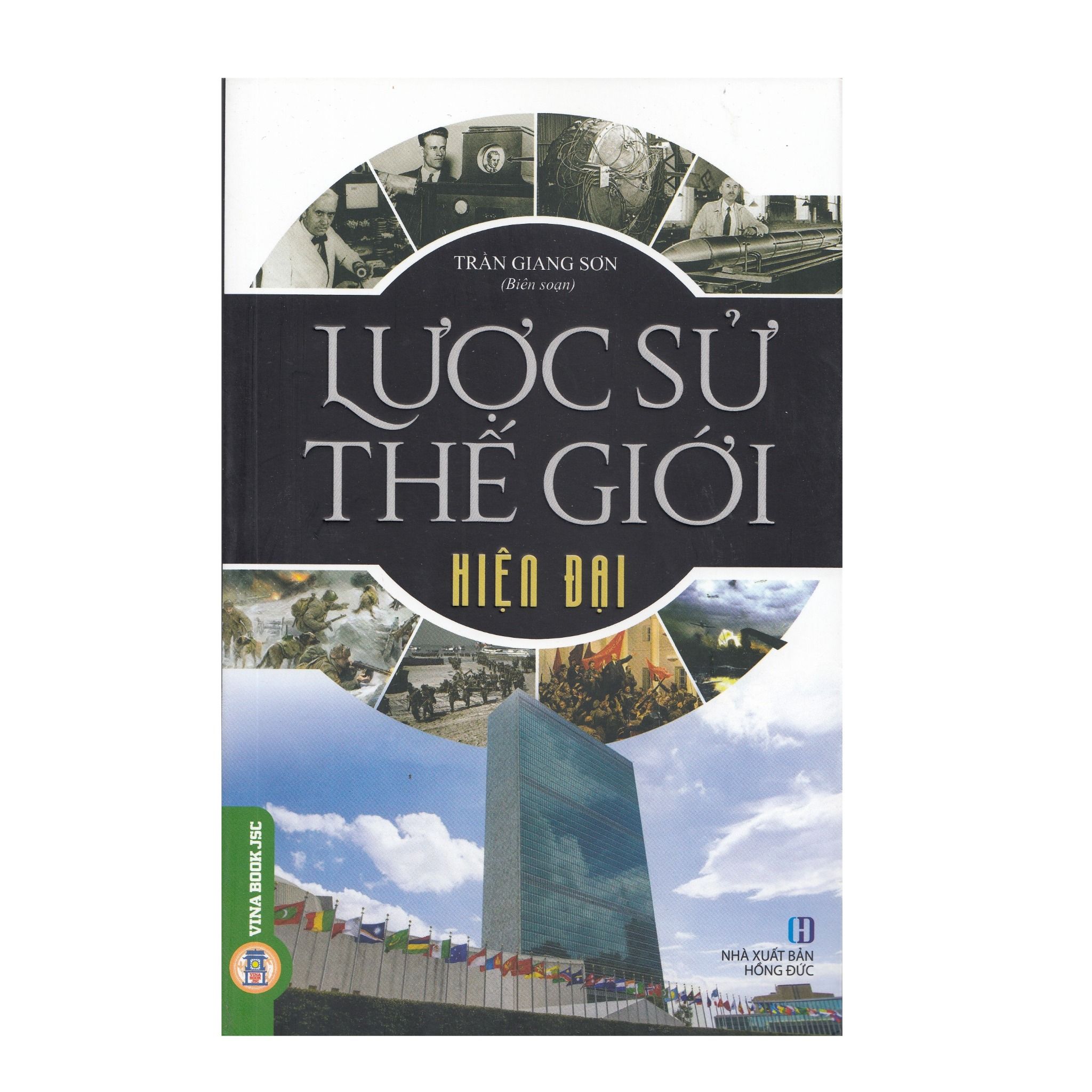  Lược Sử Thế Giới - Hiện Đại 