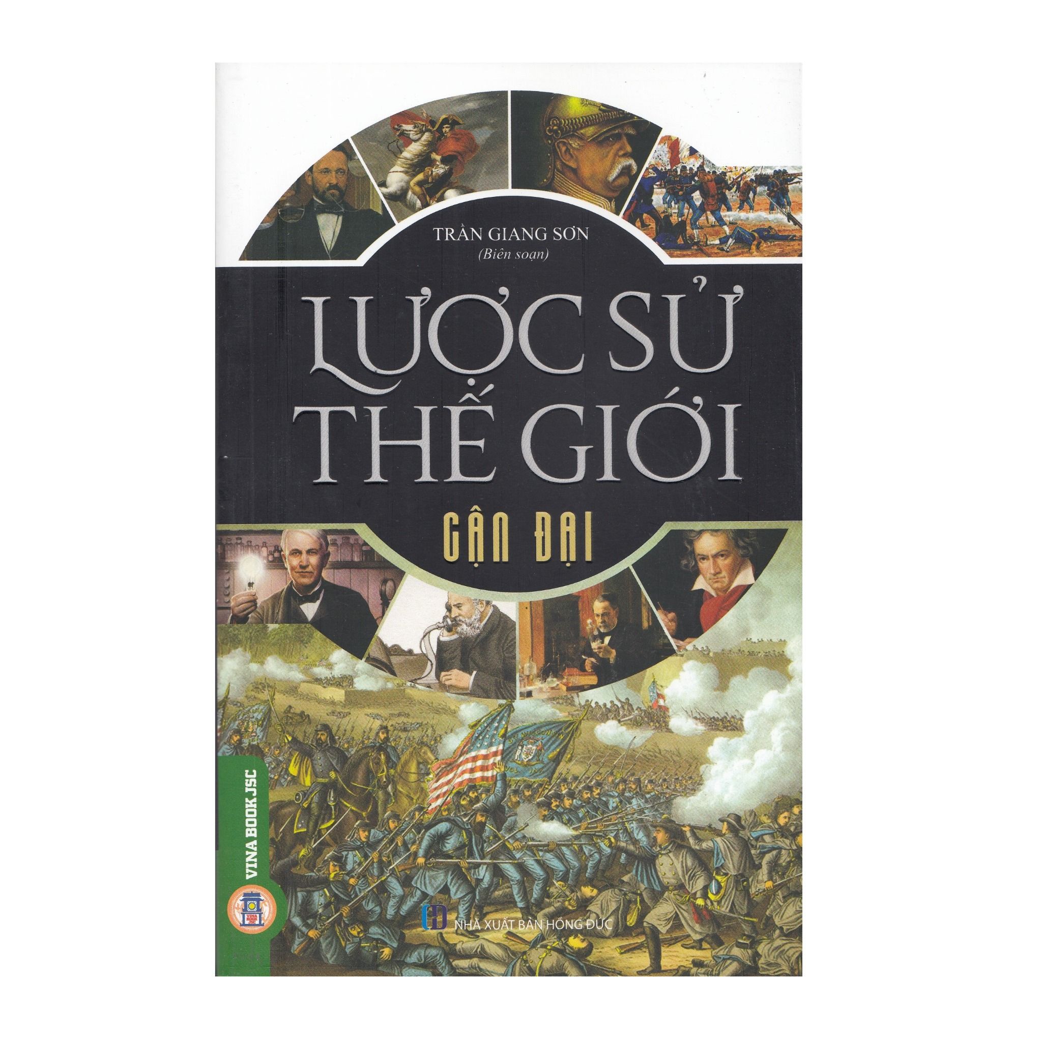  Lược Sử Thế Giới - Cận Đại 