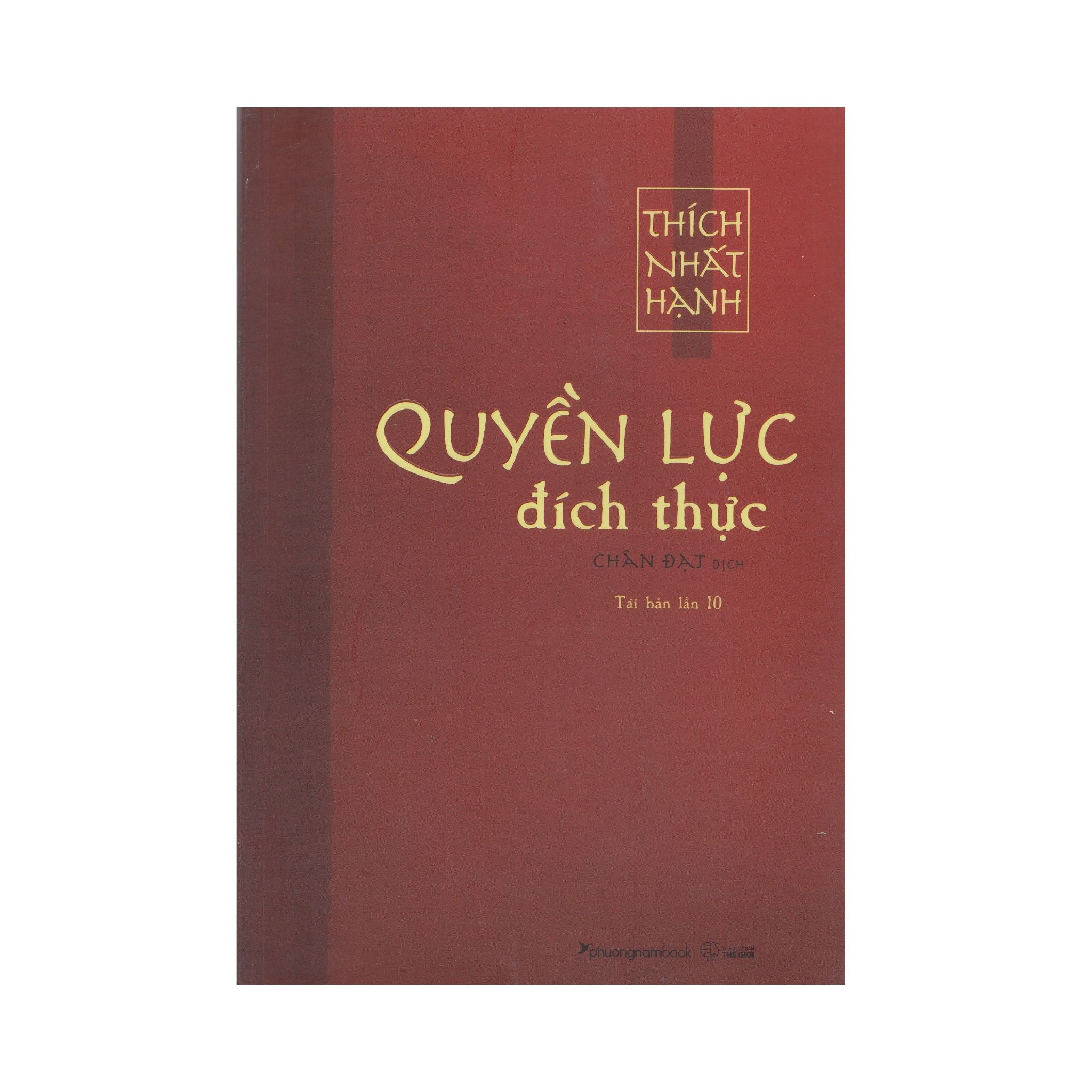  Thích Nhất Hạnh - Quyền Lực Đích Thực 