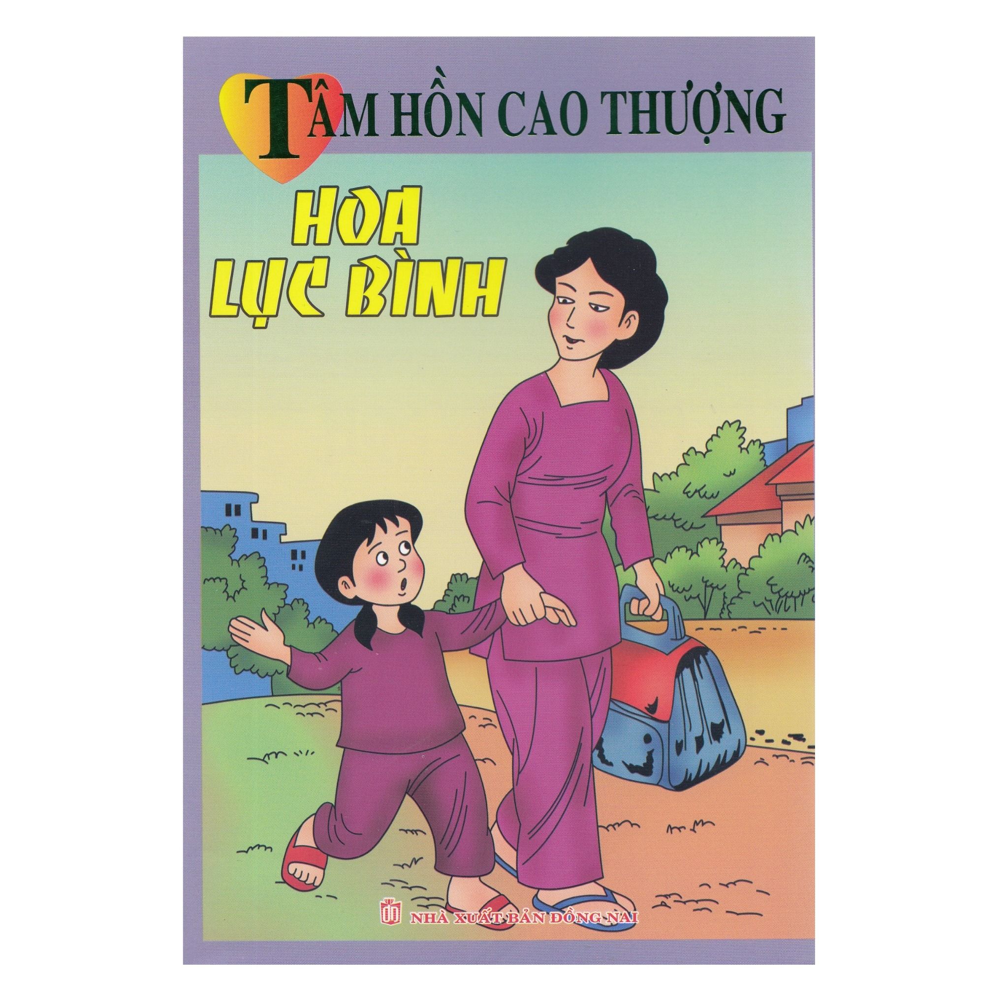  Tâm Hồn Cao Thượng - Hoa Lục Bình 