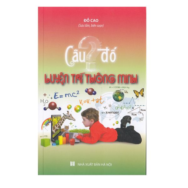  Đỗ Cao - Câu Đố Luyện Trí Thông Minh 