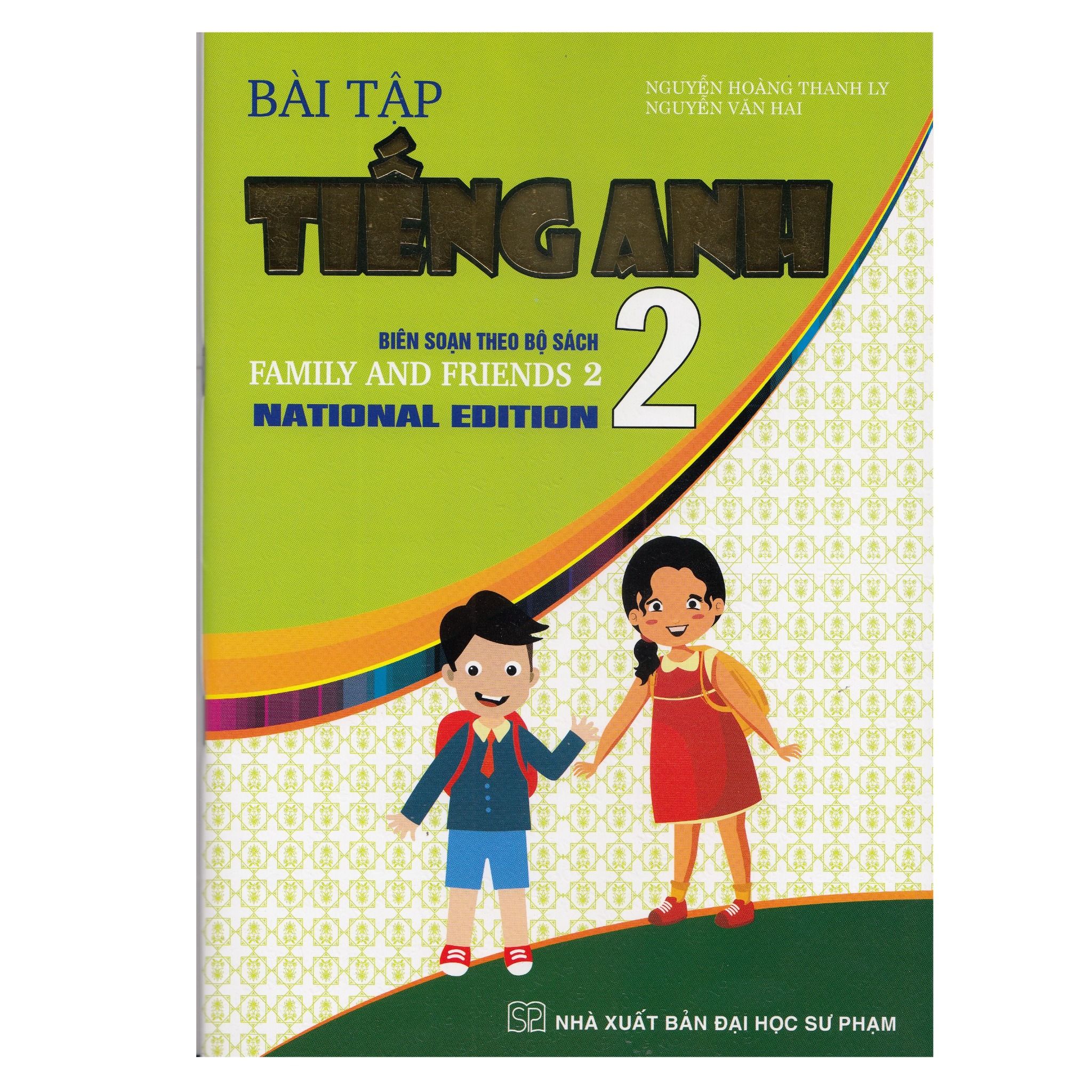  Bài Tập Tiếng Anh - Biên Soạn Theo Bộ Sách Family and Friends National Edition 