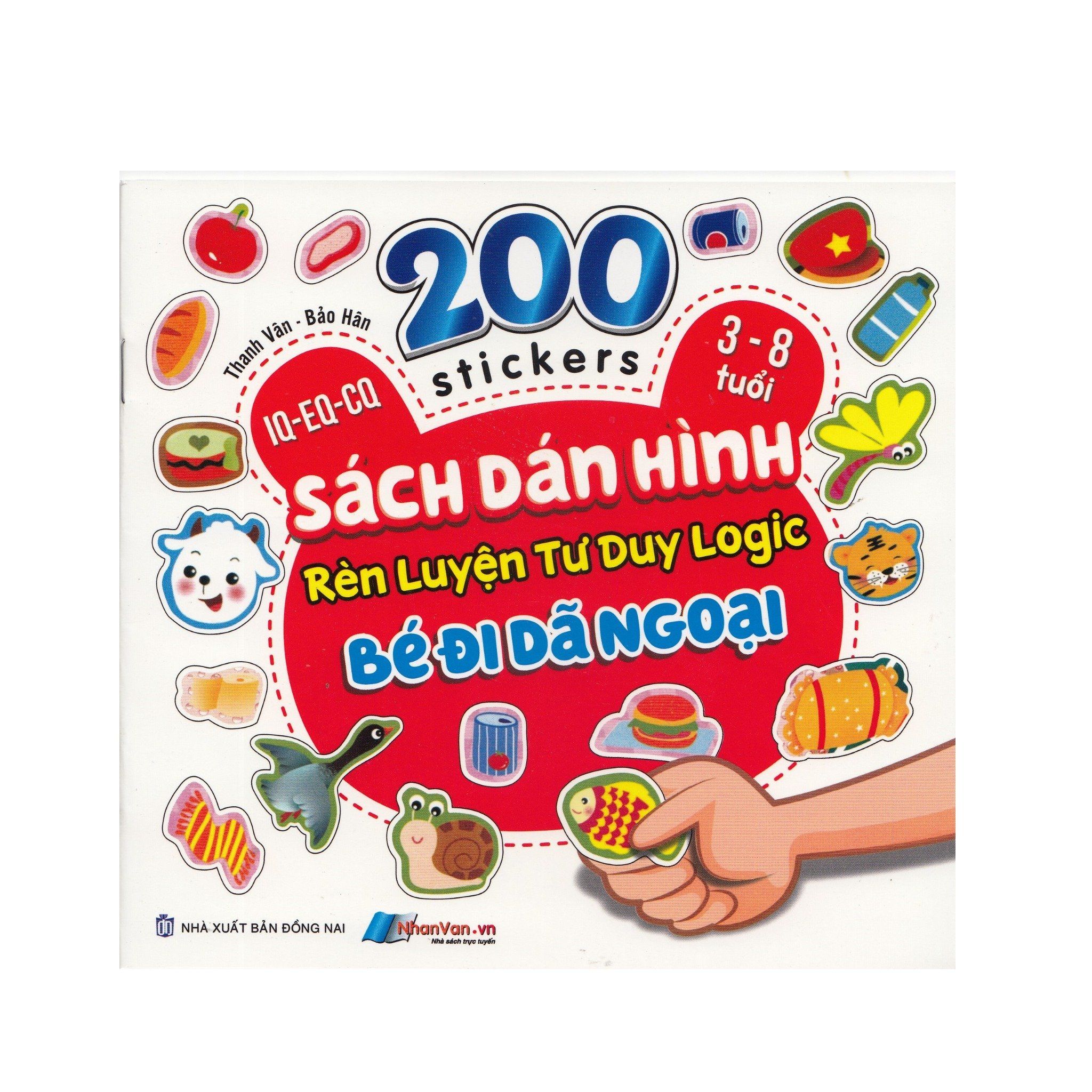  200 Stickers - 3-8 Tuổi - Sách Dán Hình Rèn Luyện Tư Duy Logic - Bé Đi Dã Ngoại 