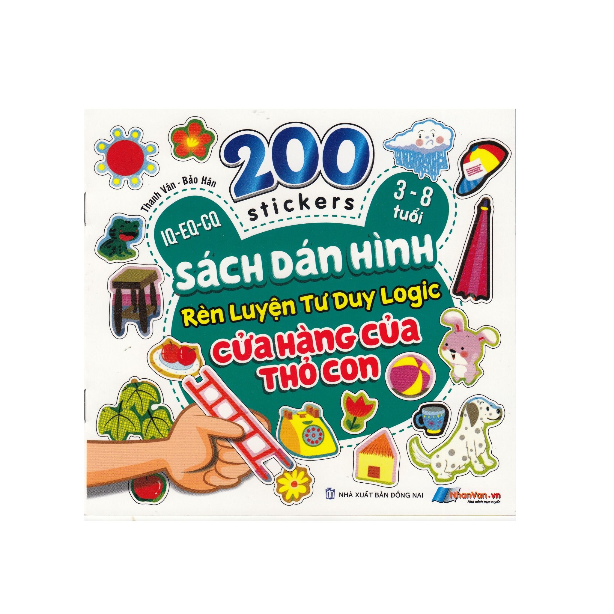  200 Stickers - 3-8 Tuổi - Sách Dán Hình Rèn Luyện Tư Duy Logic - Cửa Hàng Của Thỏ 