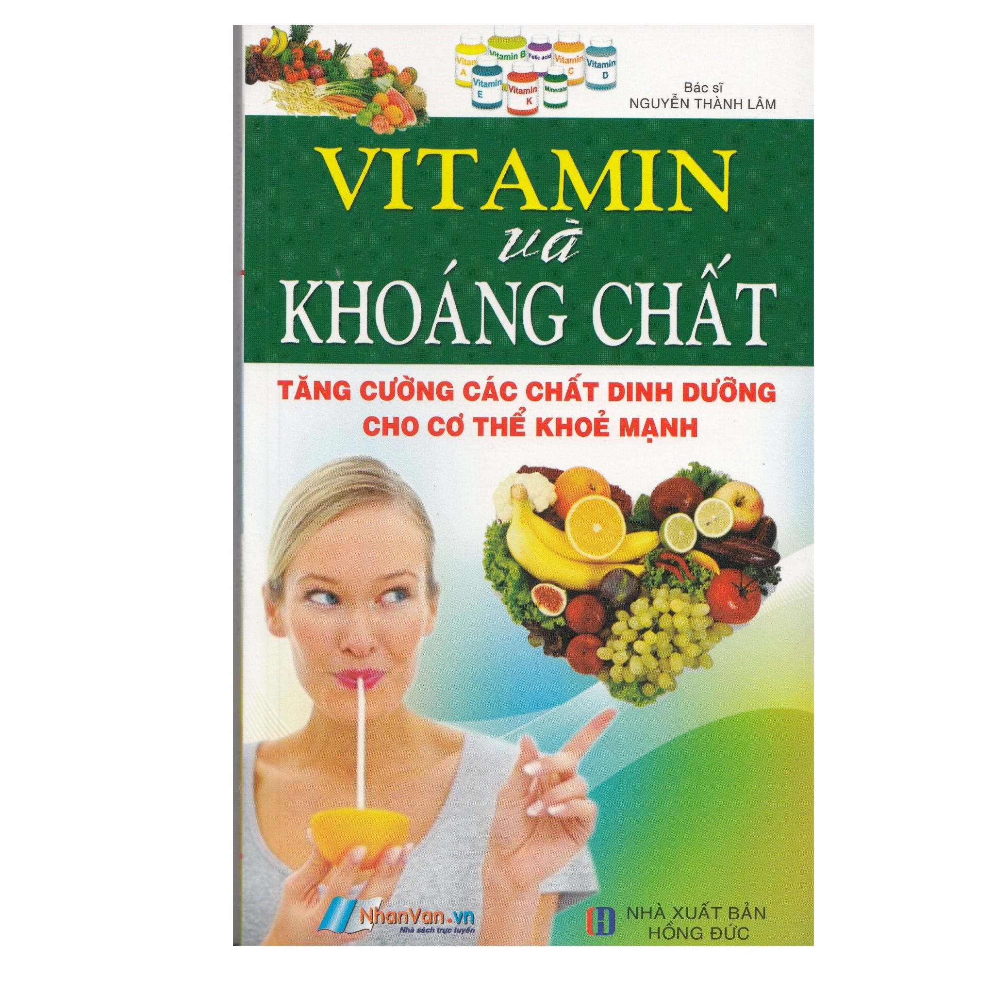  Vitamin Và Khoáng Chất - Tăng Cường Các Chất Dinh Dưỡng Cho Cơ Thể Khỏe Mạnh 