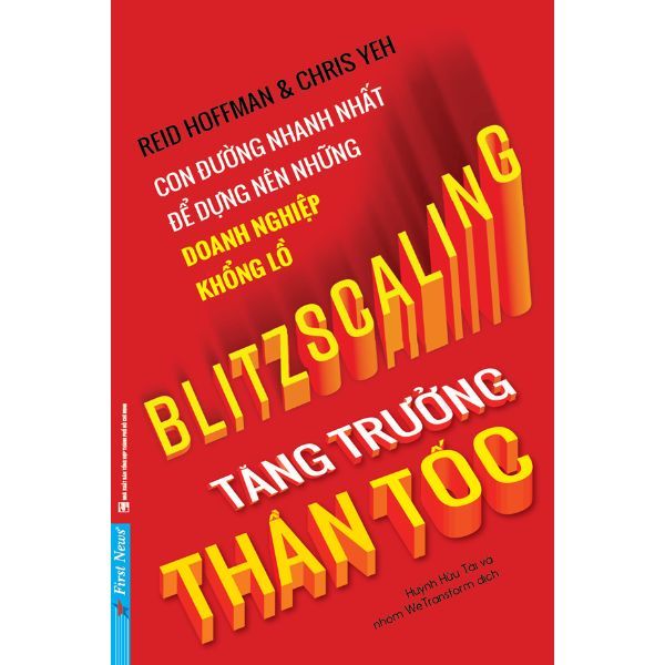  Blitzscaling - Tăng Trưởng Thần Tốc 