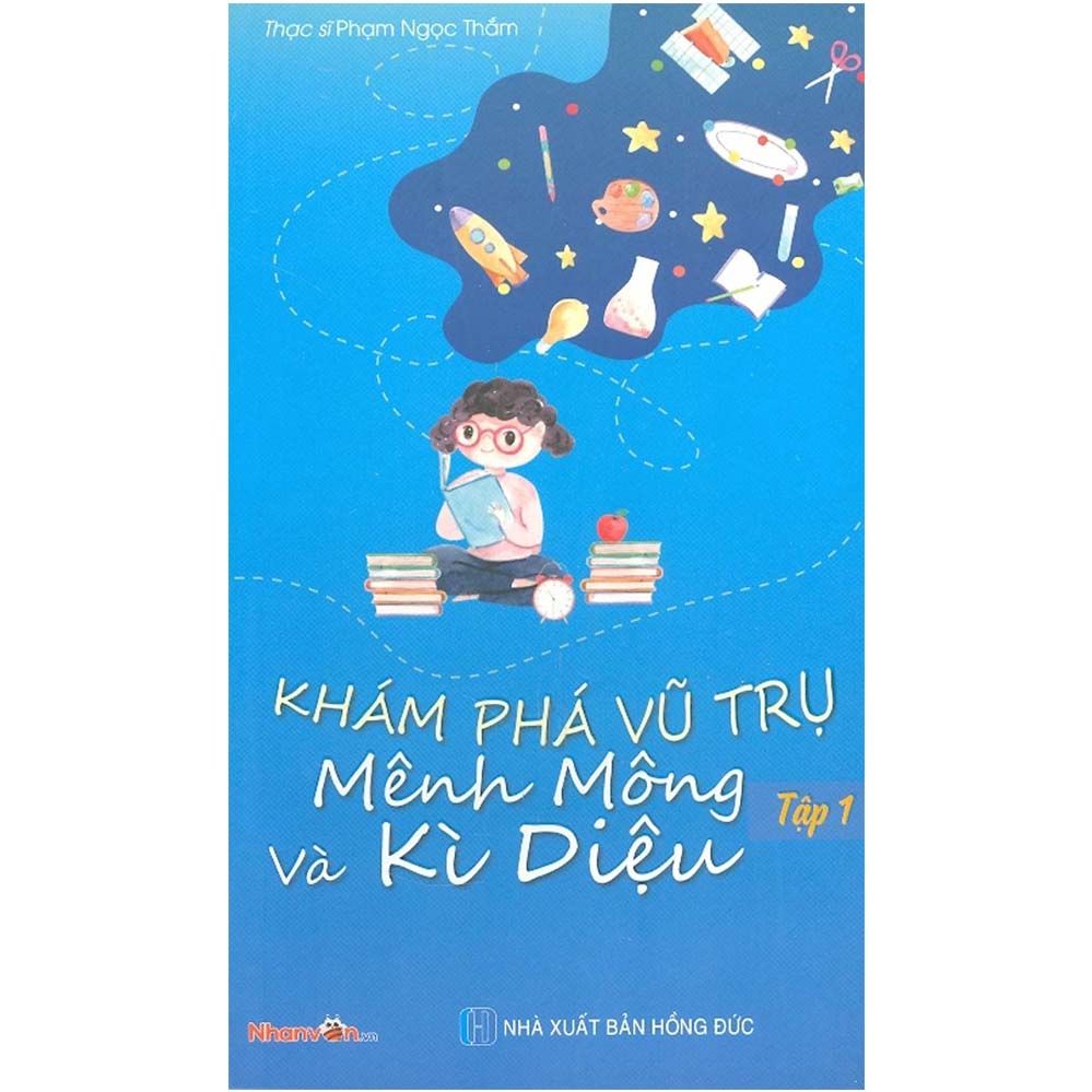  Khám phá vũ trụ mênh mông và kì diệu - Tập 1 