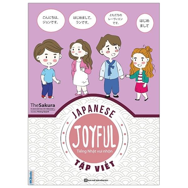  Joyful Japanese - Tiếng Nhật Vui Nhộn (Tập Viết) 