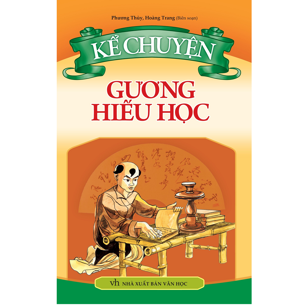  Kể Chuyện Gương Hiếu Học 