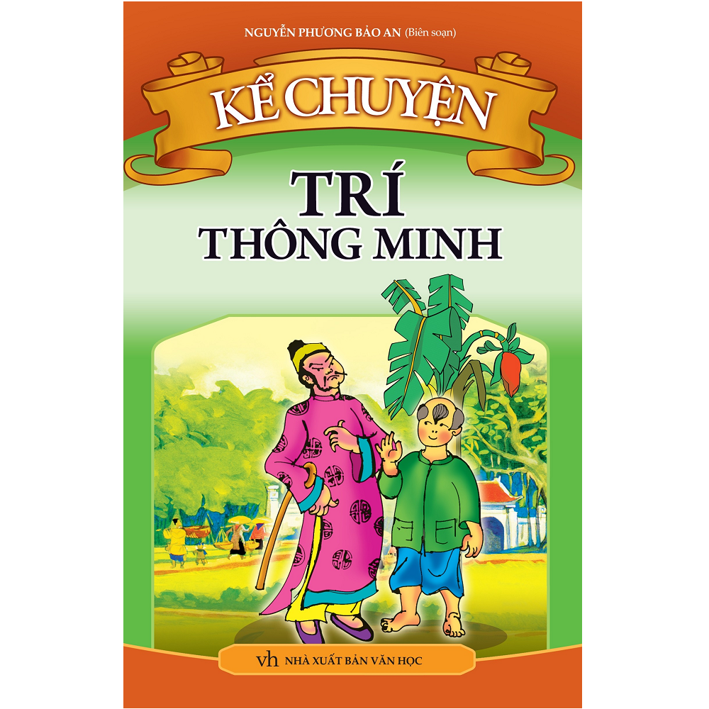  Kể Chuyện Trí Thông Minh 