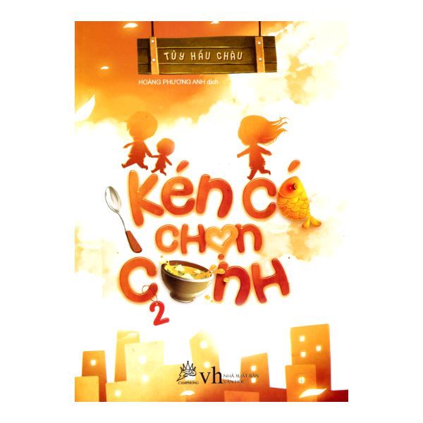  Kén Cá Chọn Canh - Tập 2 