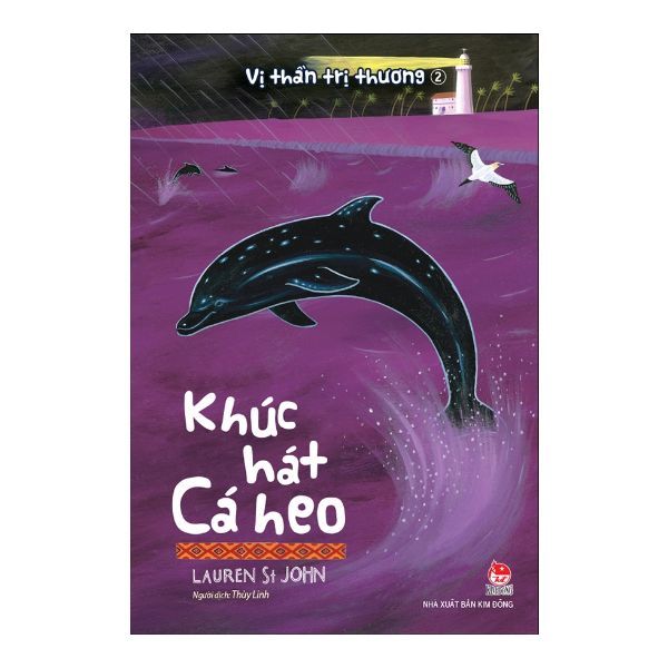  Vị Thần Trị Thương - Tập 2: Khúc Hát Cá Heo 