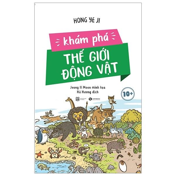  Khám Phá Thế Giới Động Vật (Thaihabooks) 