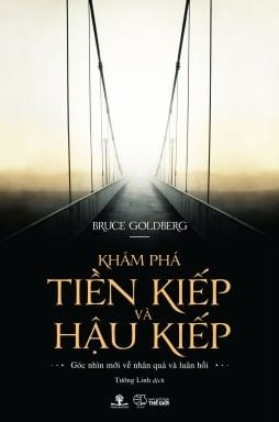  Khám Phá Tiền Kiếp Và Hậu Kiếp 