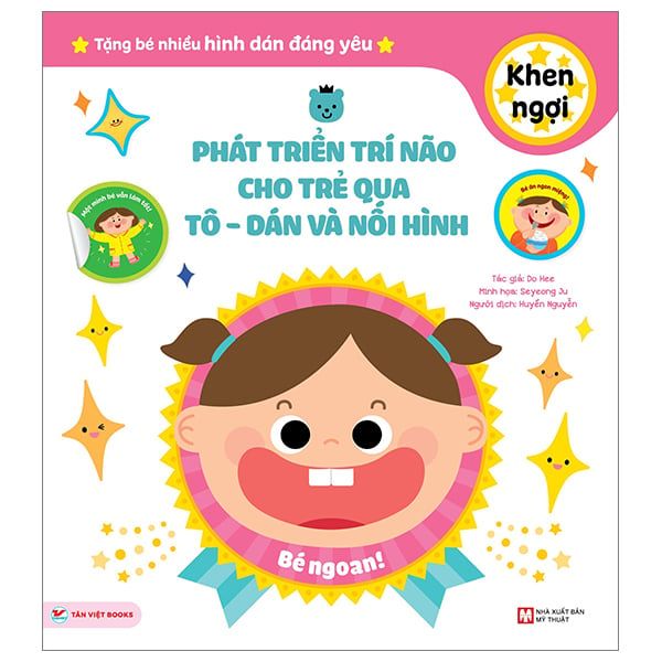 Phát Triển Trí Não Cho Trẻ Qua Tô - Dán Và Nối Hình - Khen Ngợi