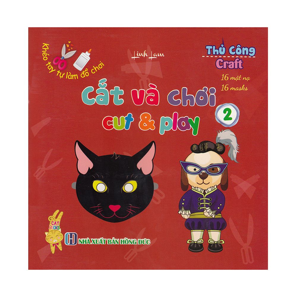  Khéo Tay Làm Đồ Chơi - Cắt Và Chơi - Cut & Play (Tập 2) 