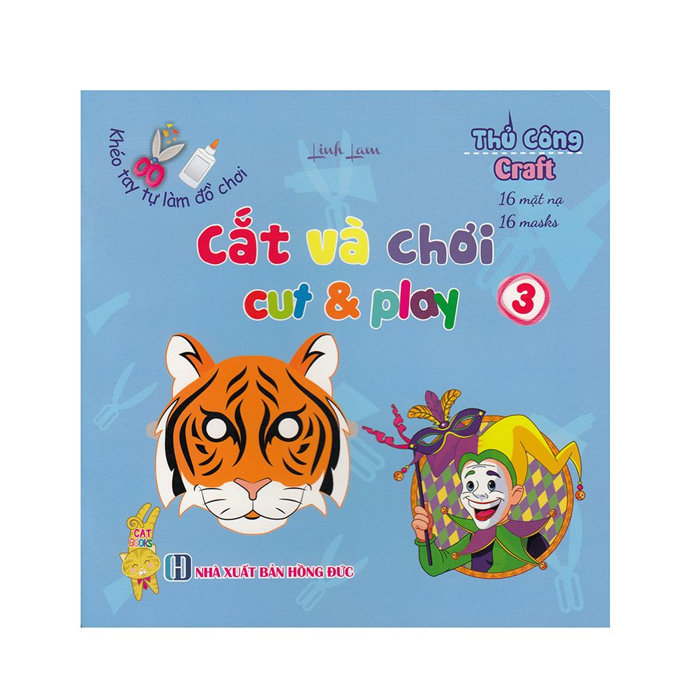  Khéo Tay Làm Đồ Chơi - Cắt Và Chơi - Cut & Play (Tập 3) 