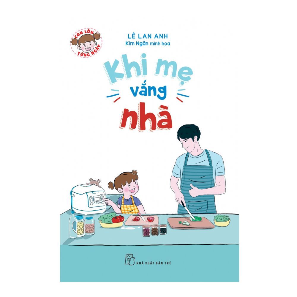  Khi Mẹ Vắng Nhà 