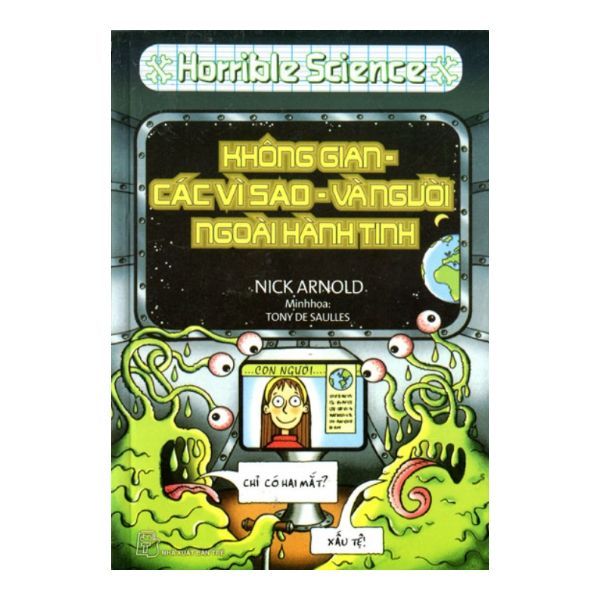  Horrible Science - Không Gian - Các Vì Sao Và Người Ngoài Hành Tinh 