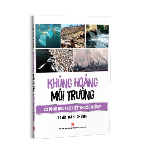  Khủng Hoảng Môi Trường - Có Phải Nguy Cơ Hết Thuốc Chữa? 